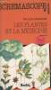 Schémascope médecine, les plantes et le médecine. Faloci Annie