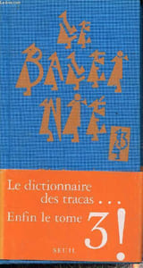 Le Baleinié 3 , Dictionnaire des tracas