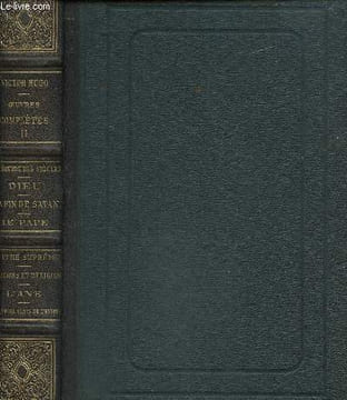 Oeuvres poétiques de Victor Hugo, tome II, La Légende des siècles. Dieu. La Fin de Satan. Le Pape. La Pitié suprême. Religions et religion. L'Âne. Les ...