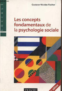 Les concepts fondamentaux de la psychologie sociale