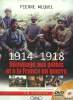 1914-1918 Hommage aux poilus et à la France en guerre avec 1 dvd. Miquel Pierre
