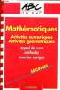 "Mathématiques- Activités numériques, activités géométriques- rappels de cours, méthodes, exercices corrigés, seconde, collection ""ABC du bac""". ...