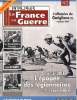 "1939-1945 La France en guerre N° 2 sept/oct 2005 : La 13e DBLE- l'épopée des légionnaires de la France libre- L'offensive du Garigliano- Les ...