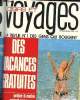 Loisirs et Voyages N°51, juillet 1972 - La revue N° 1 des gens qui bougent : Des vacances gratuites f=grâce à notre grand concours d'été.. Ventillard ...