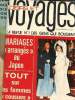 "Loisirs et Voyages N°55, novembre 1972 - La revue N° 1 des gens qui bougent : Mariages ""arrangés"" au Japon/ Tout sur les femmes ""cousues""". ...