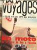Loisirs et Voyages N° 56, décembre 1972 - La revue N° 1 des gens qui bougent : En moto de la terre de feu à l'Alaska. Ventillard J.P. et collectif