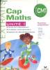Extraits Cap maths unité 1, cycle 3 CM1. Collectif