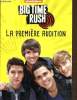 Big time rush : la première audition. Anonyme