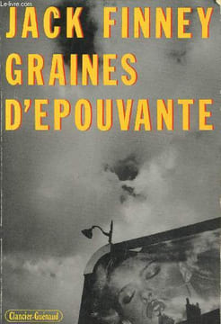 Graines d'épouvante. Finney Jack
