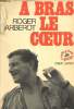 A bras le coeur. Barberot Roger