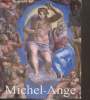 Michel-Ange, savie et son oeuvre. Gromling Alexandra