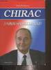 Chirac, La brise souffle du nord. Bachraoui Tarek