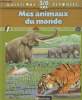 Mes animaux du monde. Hauthier Sylvie