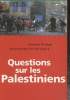 Questions sur les Palestiniens. Grage Jocelyn, De Véricourt Guillemette