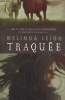 Traquée. Leigh Mélinda