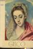 "El greco pintor espanol, 2a edicion , coleccion ""grandes pintores""". Anonyme