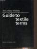 Guide to textile terms. Weston Anstey