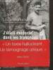 J'étais médecin dans les tranchées : 2 août 1914 - 14 juillet 1919. Maufrais Louis