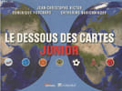 Le dessous des cartes junior. Collectif