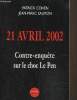 21 avril 2002, Contre-enquête sur le choc Le Pen. Cohen Patrick, Salmon Jean-Marc