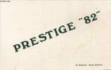 Prestige 82. Berjal Pierre