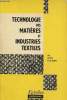 Technologie des matières et industries textiles. Le Fustec M.M.