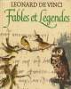 Fables et légendes. De Vinci Léonard