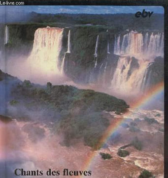 Chants des fleuves - Textes du livre des Psaumes pour chaque jour du mois. Collectif