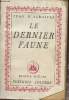 Le dernier faune. D'Agraives Jean