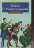 Le malade imaginaire, texte intégral + Les clés de l'oeuvre. Molière