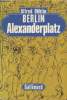 Berlin Alexanderplatz. Doblin Alfred