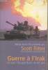 Guerre à l'Irak, ce que l'équipe Bush ne dit pas. Rivers Pitt William/ Ritter Scott