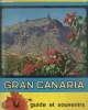 Gran Canaria, guide et souvenirs, deuxième édition. Zaya Vega Octavio