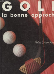 Golf, la bonne approche