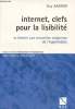 Internet, clefs pour la lisibilité- Se former aux nouvelles exigences de l'hypermédia. Barrier Guy