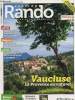 Pasion Rando N° 46 janvier février mars 2018 : Vaucluse, la provence au naturel. Azais Robert