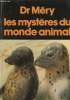 Les mystères du monde animal. Dr Méry Fernand