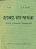 Business with pleasure (Traité d'anglais commercial). Jay M., De Baecque S.