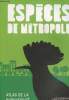 Espèces de métropole -atlas de la biodiversité. Collectif