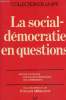Le social démocratie en questions. Parti socialiste