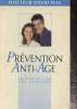 Prévention anti-age- Pour rester jeune trés longtemps. Elia David (Dr)