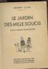 Le jardin des mille soucis. Clar Fanny