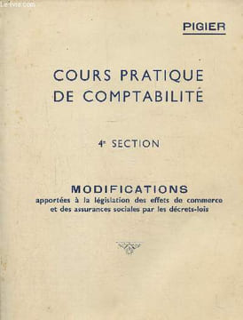 Cours pratique de comptabilité, 4e section. Pigier