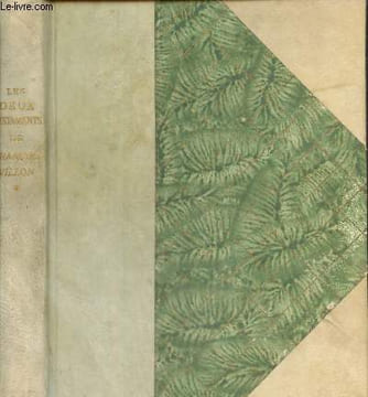 Les deux testaments de François Villon. Ferran André, Gabory Georges