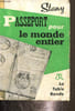 Passeport pour le monde entier. Stany
