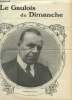 Le gaulois du dimanche 2&egrave;me ann&eacute;e N&deg; 60 : 6-7 f&eacute;vrier 1909. Moine Ch.