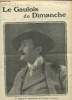 Le gaulois du dimanche 2&egrave;me ann&eacute;e N&deg; 61 : 13-14 f&eacute;vrier 1909. Moine Ch.