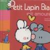 Petit lapin blanc est amoureux. Collectif