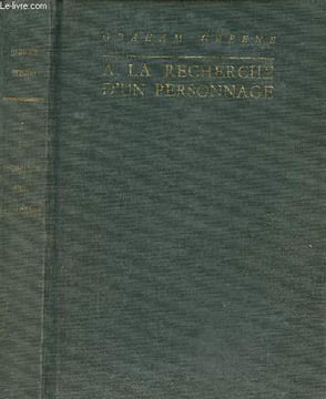 A la recherche d'un personnage deux journaux africains. Greene Graham