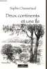 Deux continents et une &icirc;le. Chasseriaud Sophie